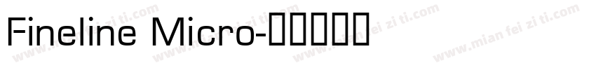 Fineline Micro字体转换